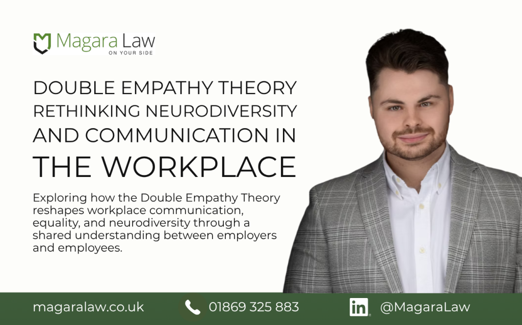 Double Empathy Theory and the Workplace by Dominic Woodhead.