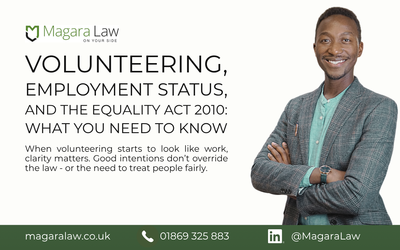 Roy Magara's latest article on Volunteer Employment Status and the 2010 Equality Act.