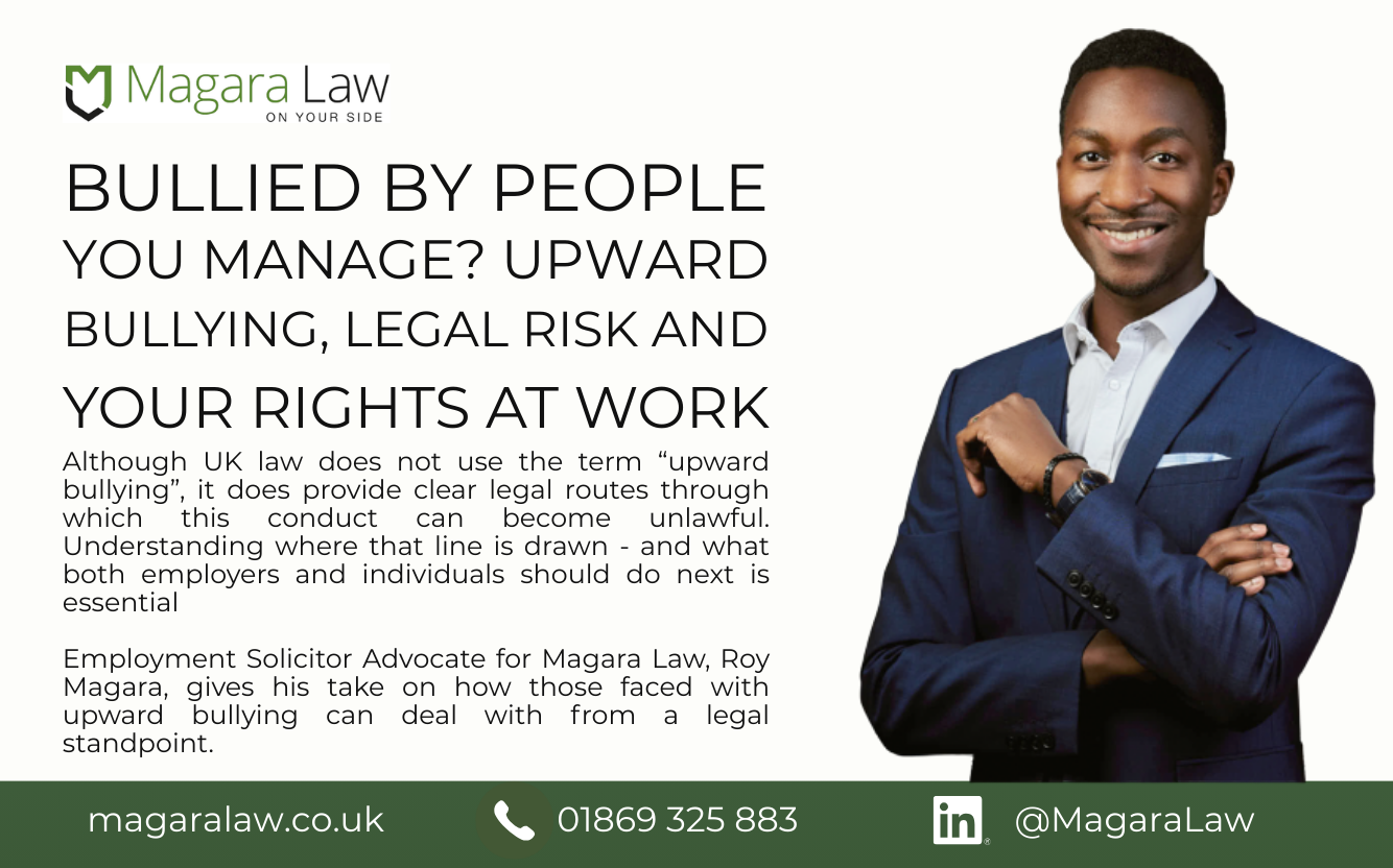Upward Bullying in the Workplace | Magara Law's Roy Magara gives his take.