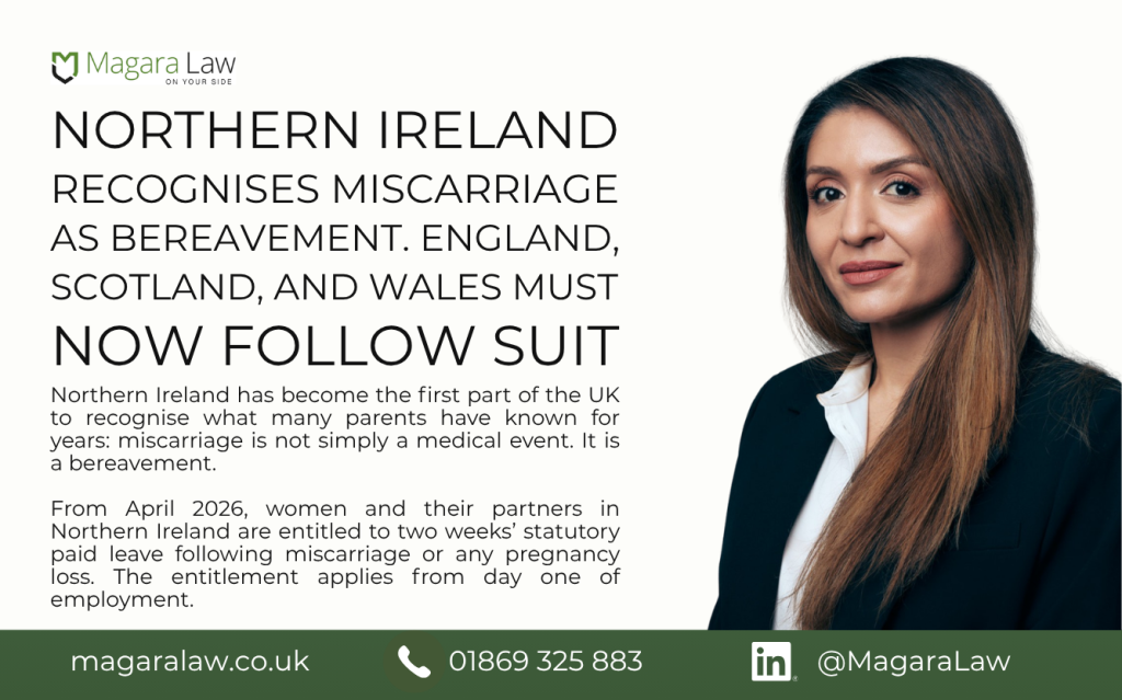 Magara Law's Shahrzad Seifi gives her take on Northern Ireland's landmark move to recognise pregnancy loss as bereavement.
