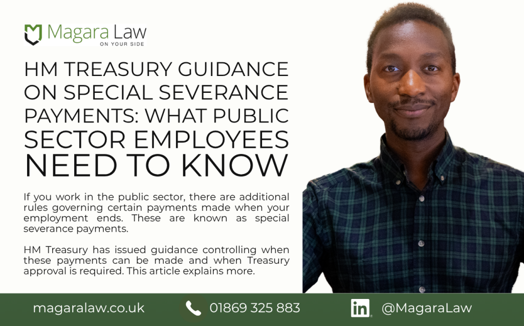 Employment Solicitor Advocate, Roy Magara, gives his take on HM Treasury Special Severance Payments.