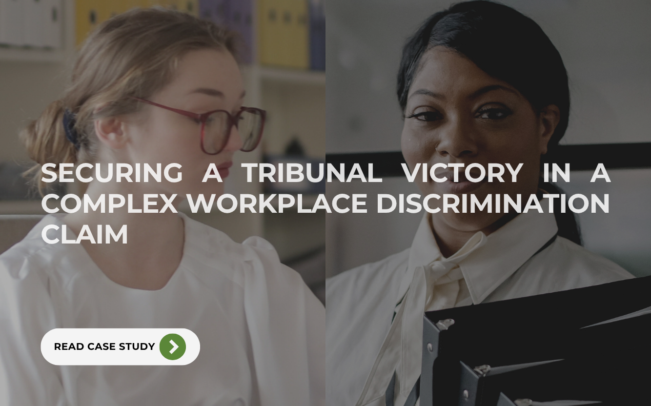 Copy of Copy of Posts – Employers (1334 x 832 px) (67) Magara Law achieves Tribunal victory for two employees in complex workplace discrimination claim.
